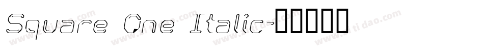 Square One Italic字体转换